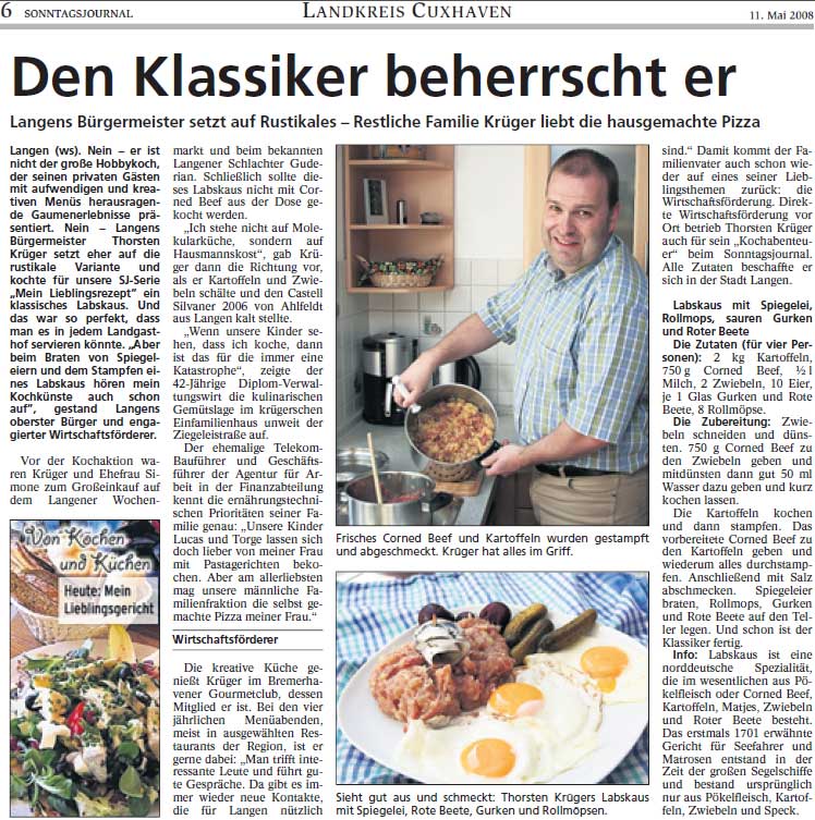 Artikel aus dem Sonntagsjournal vom 11.05.2008 zum Thema "Hobbyköche aus der Region", mit Thorsten Krüger.
